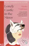 Lonely Castle in the Mirror - Mizuki Tsujimura - kniha z kategorie Fantasy