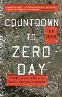 Countdown to Zero Day (Stuxnet and the Launch of the World's First Digital Weapon) - kniha z kategorie Reportáže a publicistika