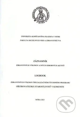 Záznamník zdravotných výkonov a iných odborných aktivít - kniha z kategorie Medicína