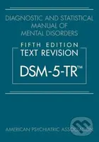 Diagnostic and Statistical Manual of Mental Disorders - kniha z kategorie Odborné a naučné