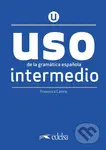 USO de la gramática intermedio (NUEVA EDICIÓN) - Francisca Castro Viudez - kniha z kategorie Jazykové učebnice a slovníky