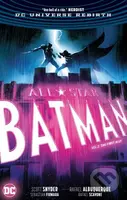 All-Star Batman (Volume 3) (The First Ally) - Scott Snyder, Rafael Albuquerque (ilustrácie) - kniha z kategorie Komiksy