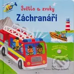 Záchranáři - Světlo a zvuky - Sam Taplin, Kathryn Selbert (ilustrátor) - kniha z kategorie Pro děti