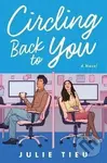 Circling Back to You - Julie Tieu - kniha z kategorie Beletrie
