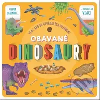 Obávané dinosaury (Viac ako 60 otváracích okienok!) - kniha z kategorie Naučné knihy