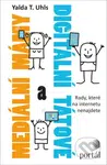 Mediální mámy a digitální tátové (Rady, které na internetu nenajdete) - kniha z kategorie Vztahy a rodina