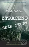 Ztraceno beze stopy - Paul Gelder - kniha z kategorie Beletrie