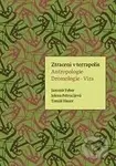 Ztracení v terrapolis (Antropologie - Dromologie - Víra) - kniha z kategorie Filozofie