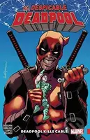 The Despicable Deadpool (Deadpool Kills Cable) - Gerry Duggan, Scott Koblish - kniha z kategorie Komiksy