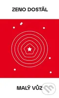Malý vůz - Zeno Dostál - kniha z kategorie Společenská beletrie