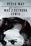Muž z ostrova Lewis - Peter May - kniha z kategorie Detektivky, thrillery a horory