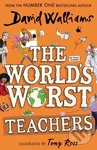 The World’s Worst Teachers - David Walliams, Tony Ross (ilustrátor) - kniha z kategorie Pro děti