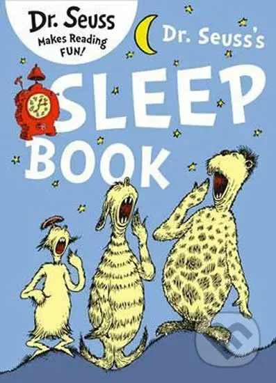 Dr. Seuss’s Sleep Book - Dr. Seuss, Dr. Seuss (ilustrácie) - kniha z kategorie Pohádky