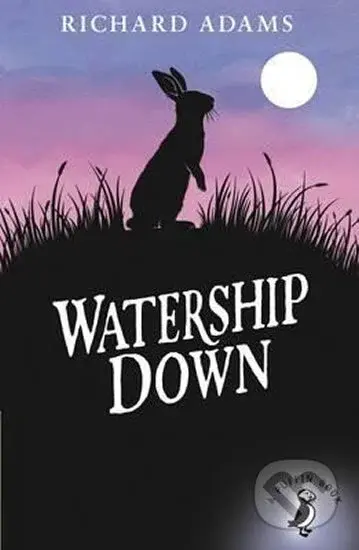 Watership Down - Richard Adams - kniha z kategorie Beletrie pro děti