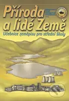 Příroda a lidé Země, učebnice zeměpisu pro SŠ - Ivan Bičík - kniha z kategorie Gymnázia