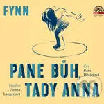 Pane Bůh, tady Anna - Fynn - audiokniha z kategorie Beletrie