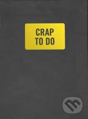 Crap To Do