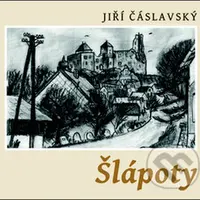 Šlápoty - Jiří Čáslavský - audiokniha z kategorie Životopisy