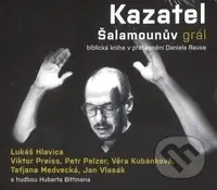 Kazatel (Šalamounův grál) - Daniel Raus - audiokniha z kategorie Motivace a seberozvoj