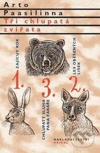Tři chlupatá zvířata (Zajícův rok, Les oběšených lišek, Chlupatý sluha pana faráře) - kniha z kategorie Beletrie