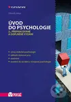 Úvod do psychologie (2., přepracované a doplněné vydání) - kniha z kategorie Psychologie
