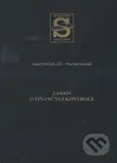 Zákon o finančnej kontrole - Josef Sotolář - kniha z kategorie Finanční právo