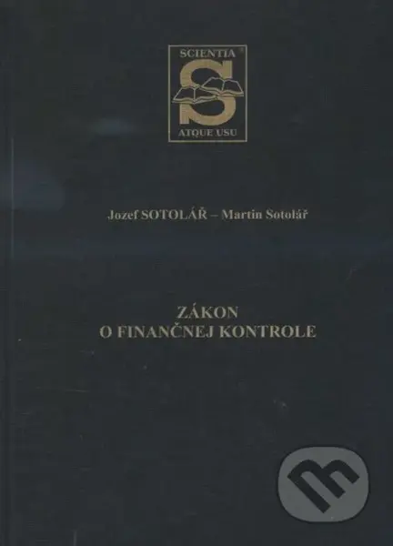 Zákon o finančnej kontrole - Josef Sotolář - kniha z kategorie Finanční právo