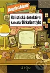 Holistická detektivní kancelář Dirka Gentlyho - Douglas Adams - kniha z kategorie Beletrie pro děti