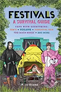 Festivals: A Survival Guide - Jo Hoare - kniha z kategorie Umění, design a architektura
