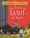Smartest Giant in Town - Julia Donaldson - kniha z kategorie Beletrie