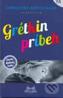 Grétkin príbeh - Christine Nöstlinger - kniha z kategorie Beletrie pro děti