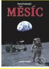 Měsíc - Pavel Gabzdyl - kniha z kategorie Encyklopedie