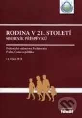 Rodina v 21. století (Sborník příspěvků) - kniha z kategorie Sociologie