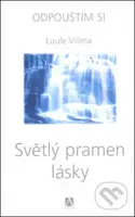 Světlý pramen lásky - Luule Viilma - kniha z kategorie Spiritualita