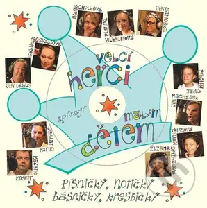 Velcí herci zpívají malým dětem - kniha z kategorie Pro děti