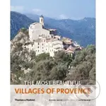 The Most Beautiful Villages of Provence (The Most Beautiful Villages) - kniha z kategorie Odborné a naučné