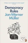 Democracy Rules - Jan-Werner Muller