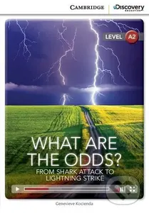 What Are the Odds? (From Shark Attack to Lightning Strike Low Intermediate Book with Online Access) - kniha z kategorie Jazykové učebnice a slovníky