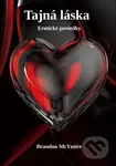 Tajná láska (Erotické poviedky) - Brandon McYntire