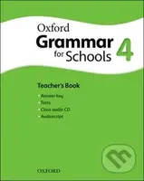 Oxford Grammar for Schools 4 (Teacher´s Book with Audio CD) - kniha z kategorie Jazykové učebnice a slovníky