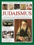 Judaismus (Ilustrovaný průvodce) - Daniel Cohn-Sherbok