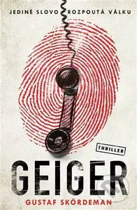 Geiger - Gustaf Skördeman - kniha z kategorie Thrillery