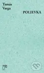 Polievka - Tamás Varga - kniha z kategorie Beletrie
