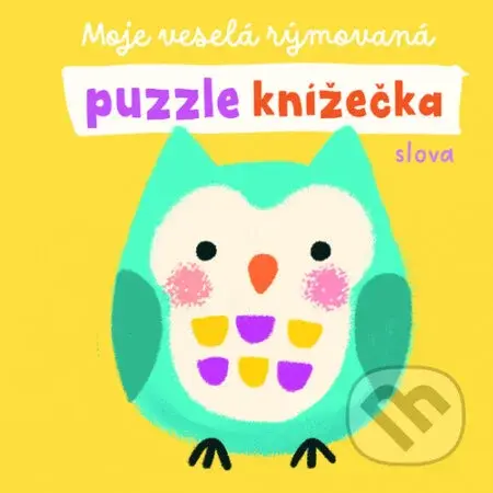 Moje veselá rýmovaná puzzle knížečka Slova - kniha z kategorie Naučné knihy