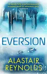 Eversion - Alastair Reynolds,Eversion - Alastair Reynolds - kniha z kategorie Beletria