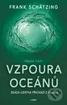 Vzpoura oceánů 2. (Zkáza lidstva přichází z hlubin) - kniha z kategorie Thrillery