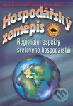 Hospodářský zeměpis (Regionální aspekty světového hospodářství) - kniha z kategorie Gymnázia