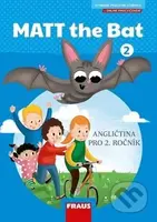 Matt the Bat 2 (Angličtina pro 2. ročník) - kniha z kategorie Jazykové učebnice a slovníky
