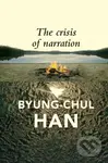 The Crisis of Narration - Byung-Chul Han - kniha z kategorie Filozofie