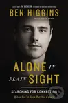 Alone in Plain Sight (Searching for Connection When You're Seen but Not Known) - kniha z kategorie Filozofie